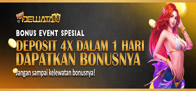 Bonus Deposit 4x