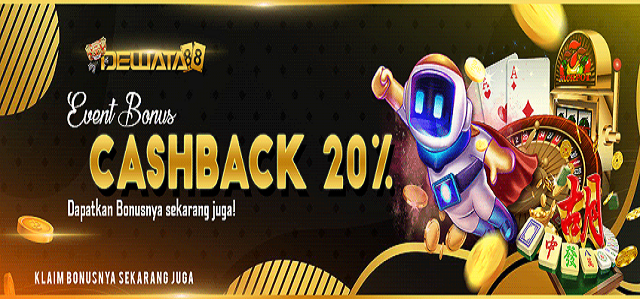 EVENT BONUS CASHBACK 20%